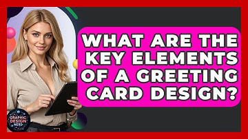 What Are The Key Elements Of A Greeting Card Design? - Graphic Design Nerd