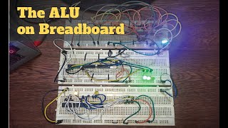 The Arithmetic Logic Unit on Breadboard
