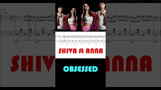 OBSESSED - SHIVA ft ANNA - ritornello al pianoforte
