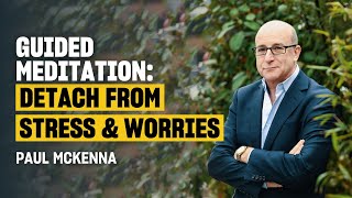 Quick 3-Minute Guided Meditation to Reduce Stress and Worries | Paul McKenna