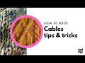 Knitting Cables – our best tips and tricks