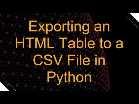 Exporting an HTML Table to a CSV File in Python