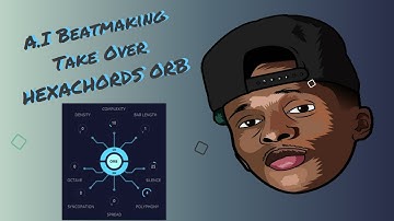 Let A.I. Make a Beat For You | Hexachords Orb Producer Suite Review