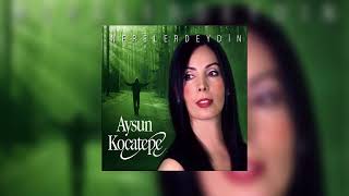 Aysun Kocatepe - Gözbebeğim Resimi