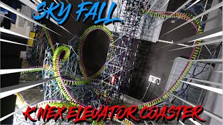 SKY FALL - K'nex Elevator Roller Coaster