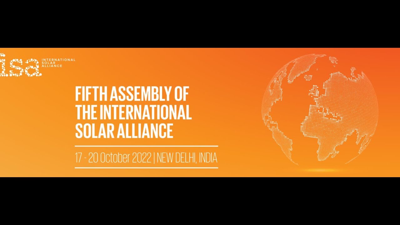 Inaugural Session of the Fifth Assembly of the International Solar Alliance