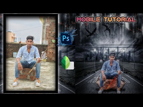 Ps Touch U0026 Snapseed Manipulation Tutorial Background Match Photo Editing |Mobile Tutorial |