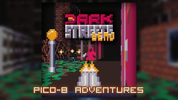 Dark Streets /// Pico-8 Adventures