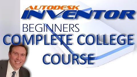 Autodesk Inventor Complete College Course for Beginners with Training Guide
