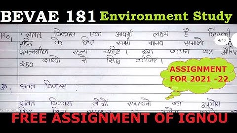 BEVAE 181 environment study ignou free solved assignment for 2021 -22solved assignment BAG BCOMG