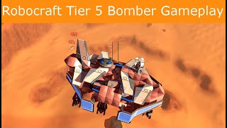 Tier 5 Plasma Bomber Gameplay | #BuffWings | Robocraft 2015 Gameplay