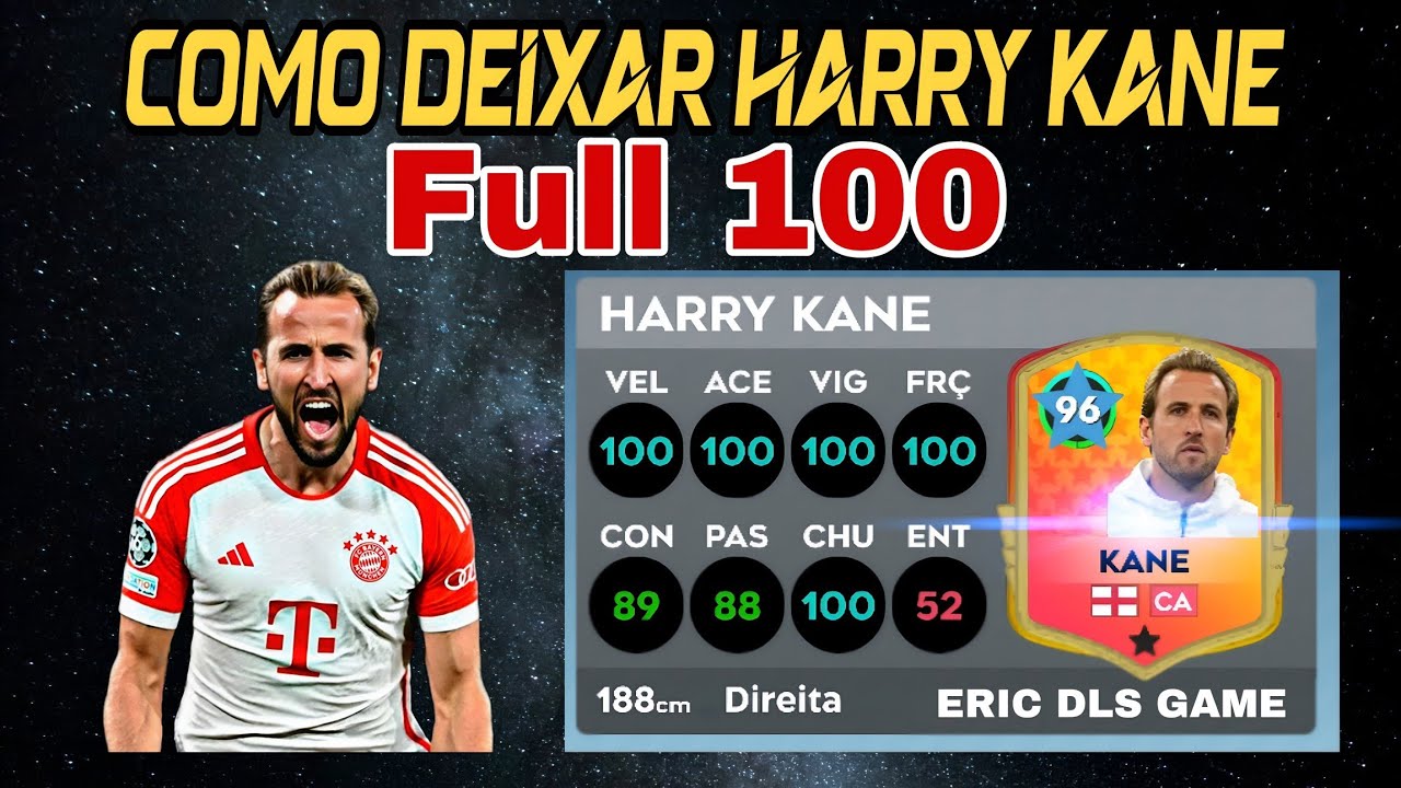 Dls 26 | Segredo para deixar Harry Kane Full 100 