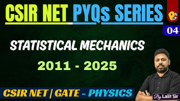 Thermodynamics & Statistical Mechanics PYQs | Partition Function  | CSIR NET & GATE 2011–2025