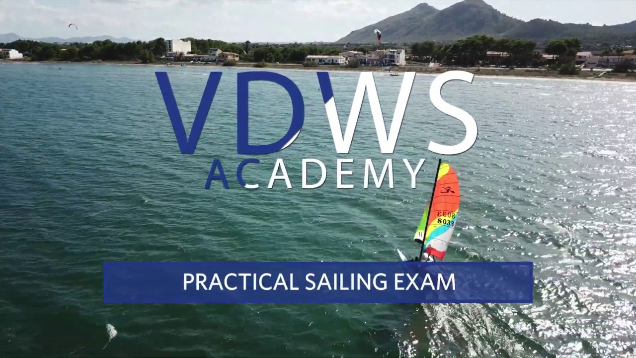 VDWS Sailing Practical Exam for Sailing Instructors YouTube