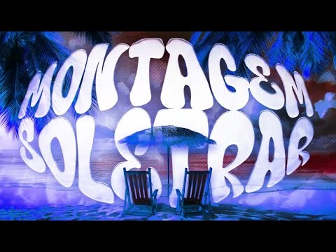 MONTAGEM SOLETRAR Slowed Cape DJ FallThox