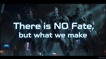 NO Fate, but what we make - The Terminator song - FULL Official Music Video  - Tim Borg