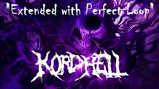 @KORDHELL - XEREQUINHA VAI (Extended with Perfect Loop)