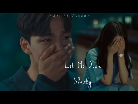 Let Me Down Slowly • Duygusal Kore Klip (Mix)