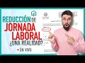 REDUCCIÓN DE JORNADA LABORAL | DE 48 HORAS A 40 HORAS | 2 DÍAS DE DESCANDO