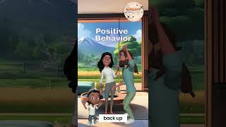 Reinforce Positive Behavior At Home
