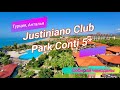 Отзыв об отеле Justiniano Club Park Conti 5* (Турция, Аланья)