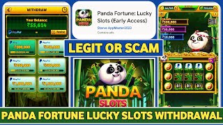 Panda Fortune Lucky Slots Withdrawal॥Panda Fortune App Real Or Fake॥Panda Fortune Lucky Slots Legit screenshot 3