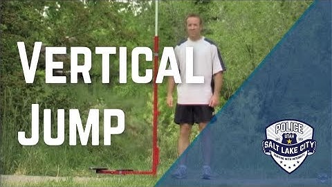 SLCPD Vertical Jump Demonstration