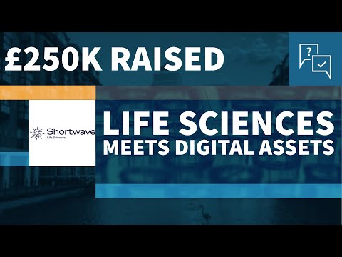 Shortwave Life Sciences: £250K Raised, Biotech Meets Digital Assets