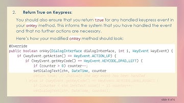 How to Prevent an Android Dialog from Closing on Keypresses?