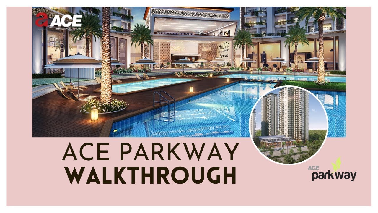 Inside Sector 150 Noida: Complete ACE Parkway Lifestyle Tour