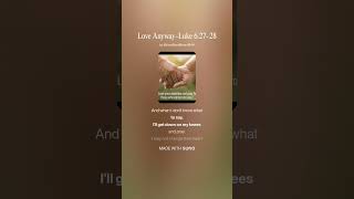 Love Anyway Luke 6 27 28