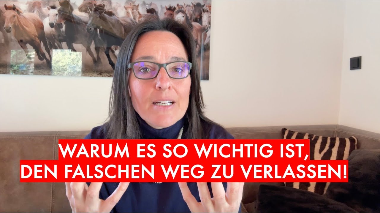 #134 Warum es so wichtig ist, den falschen Weg zu verlassen - NEIN zu ...