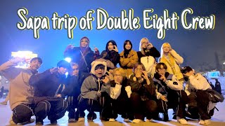 [D8Vlog] DOUBLE EIGHT CREW IN SAPA - HAPPY 1M SUBS