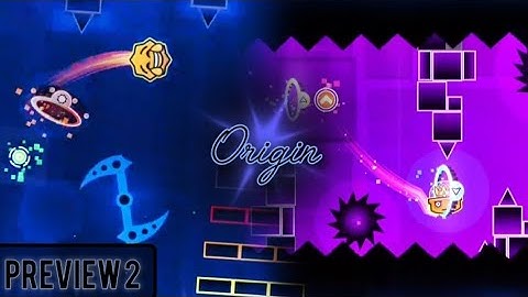 [Preview 2] Origin/Eden Layout | Geometry Dash 2.2