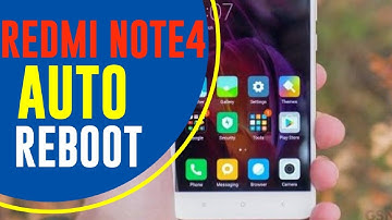 REDMI NOTE 4 4X AUTO REBOOT PROBLEM  FIXED