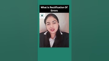 What Is Rectification of errors For CA Foundation #shorts
