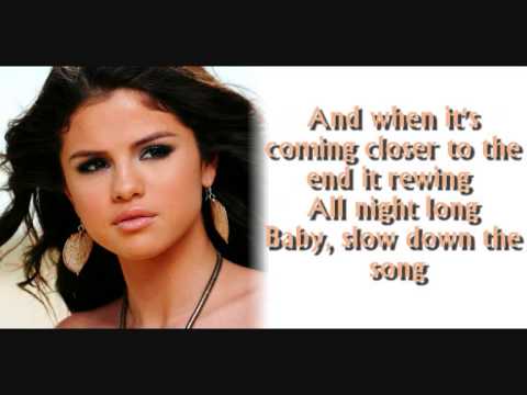 Selena Gomez - Slow down ( + lyrics ) - YouTube