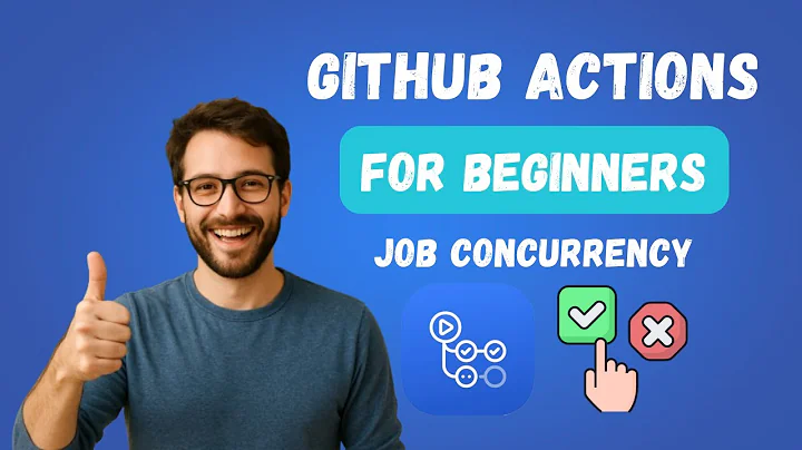 10. Github Actions Tutorial | Github actions job concurrency