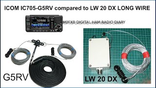 ICOM-IC705- LW 20 DX Longwire compared to G5RV - 20 meter contest .