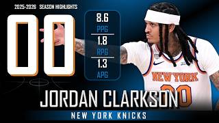Jordan Clarkson || 2025-2026 New York Knicks Highlights