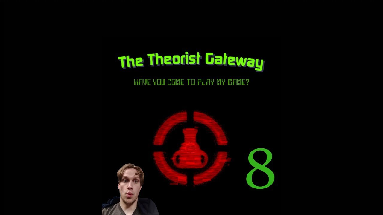 The Theorist Gateway 8 YouTube