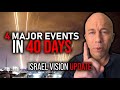 Prophetic word4 major events in 40 days israel vision  joseph z