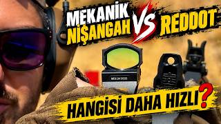 Red Dot mu Daha Hızlı? Mekanik Nişangah mı?
