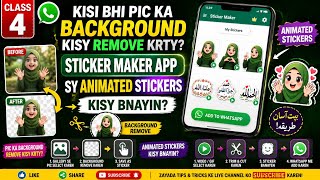 How to Remove Background & Make Animated WhatsApp Stickers | Sticker Maker App | Class 4 screenshot 4