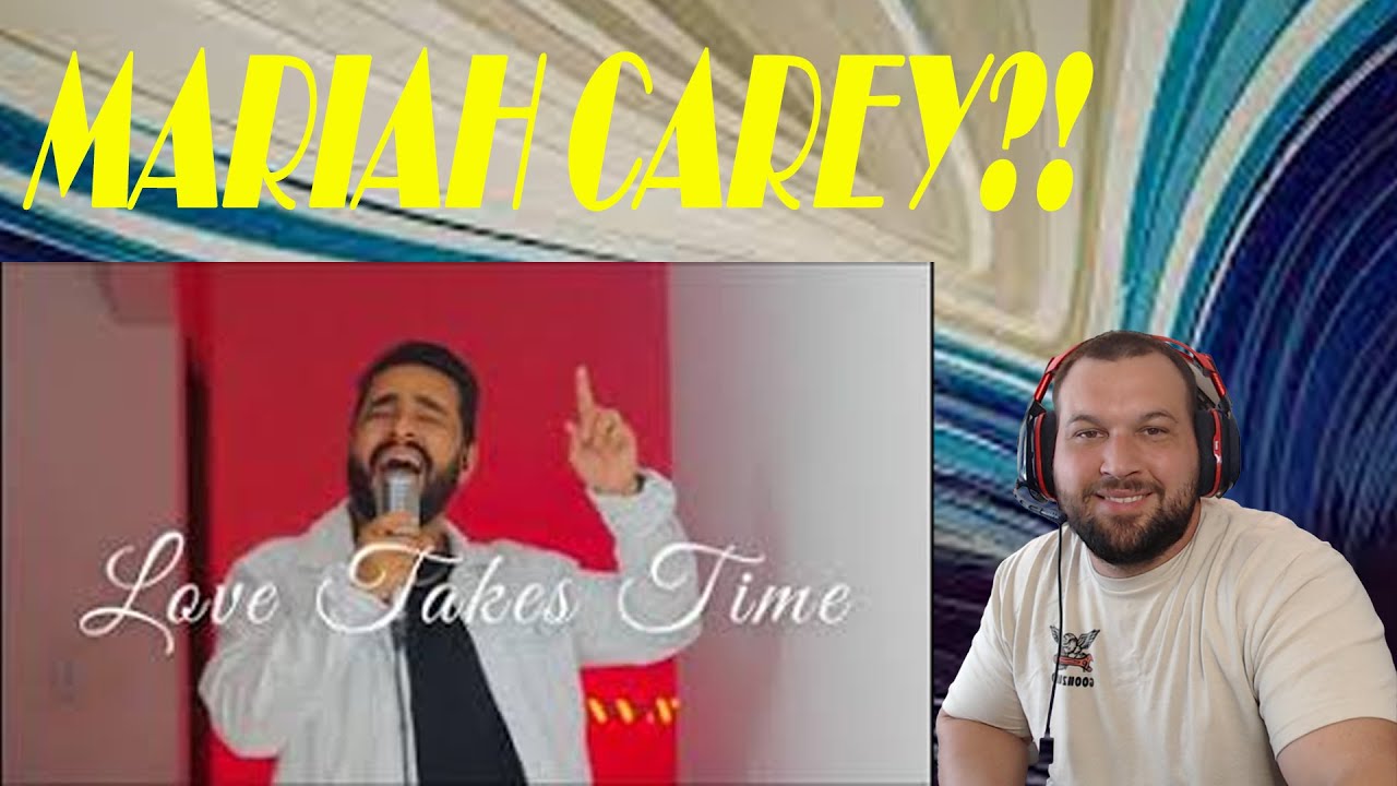 Gabriel Henrique - Love Takes Time | First Time Reaction! UNBELIEVABLE VOCALS  (Mariah Carey cover)