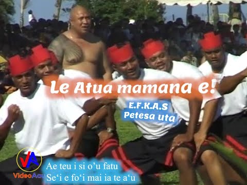 EFKAS Petesa uta : LE ATUA MAMANA E! (with lyrics)