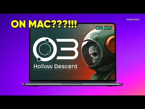 O3: Hollow Descent Mac gaming test