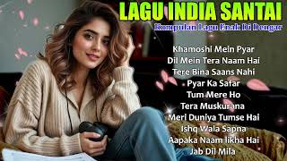 Download Lagu Lagu India Romantis dan Sedih | Playlist Terpopuler untuk Temani Malam Sunyi MP3 Download Lagu Lagu India Romantis dan Sedih | Playlist Terpopuler untuk Temani Malam Sunyi MP3