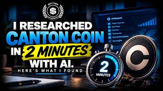 I Researched Canton Coin in 2 Minutes With AI. Here's What I Found