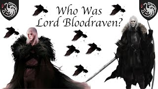 Who Was Lord Bloodraven?